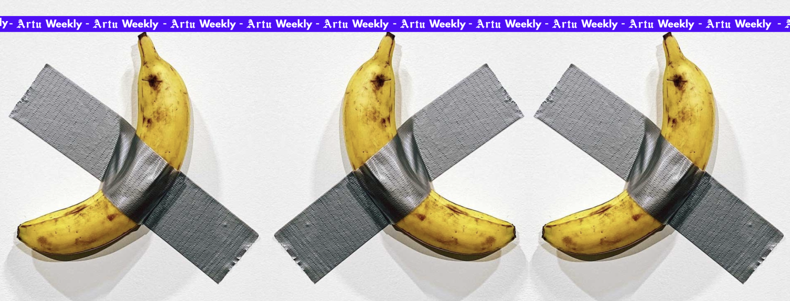 ARTU WEEKLY #23.JUIL.25 : banane mangée, un prix déplacé, des millions aux enchères…