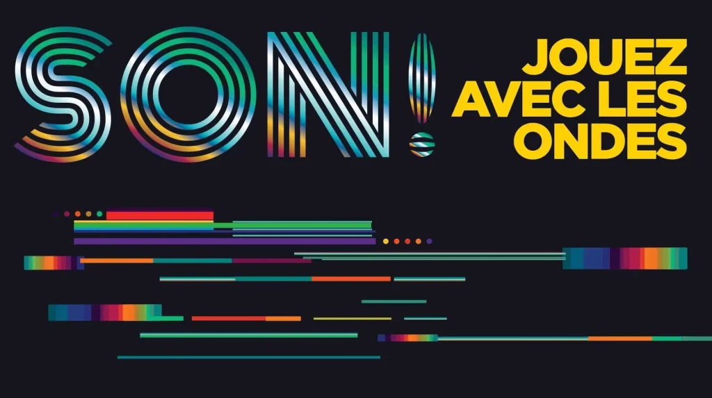 Son ! Jouez avec les ondes